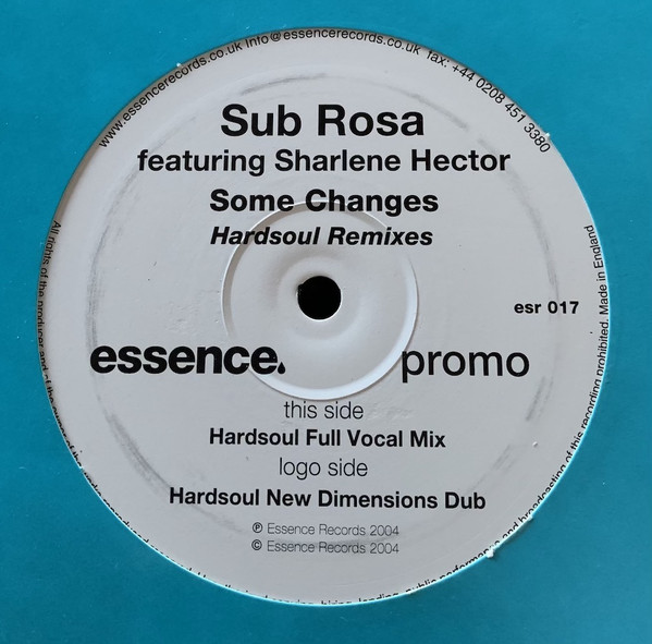 Sub Rosa - Some Changes (Hardsoul Remixes) - Used Vinyl Recor image 1