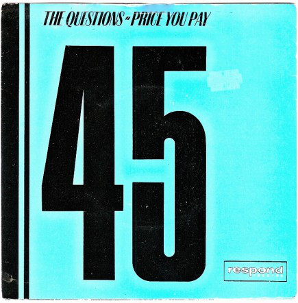 Questions - Price You Pay - Used Vinyl Record 7" image 1