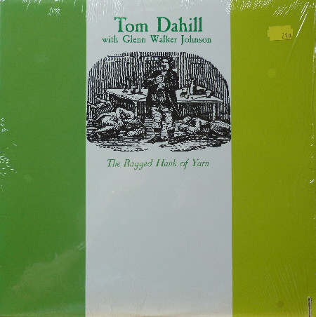 Tom Dahill - Ragged Hank Of Yarn - Used Vinyl Record image 1