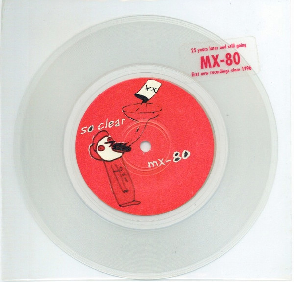 MX-80 Sound - So Clear - Used Vinyl Record 7" image 1
