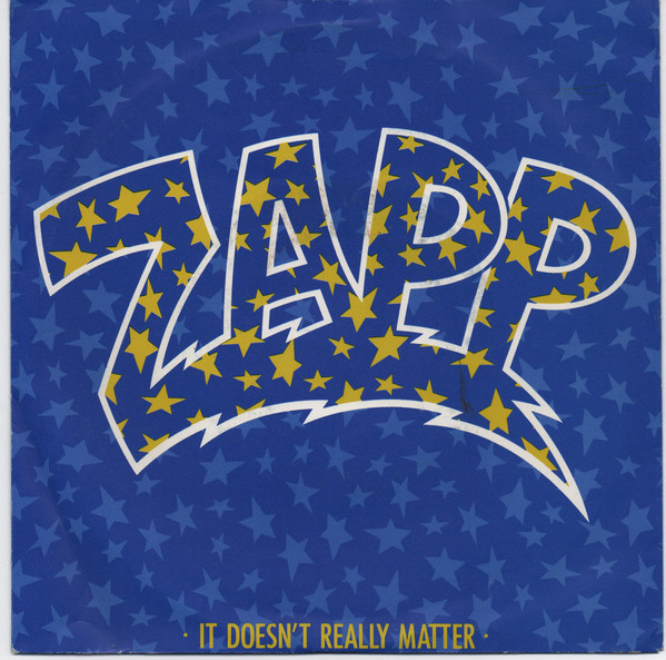 Zapp - It Doesn't Really Matter - Used Vinyl Record 7" image 1