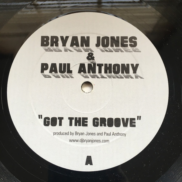 Bryan Jones - Got The Groove / Accelerator - Vinyl Record 12" image 1