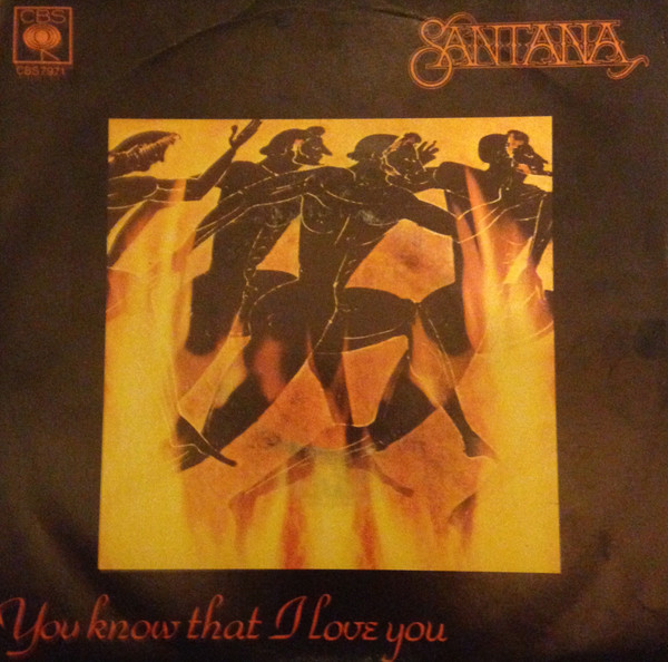 Santana - You Know That I Love You - Used Vinyl Record 7" image 1