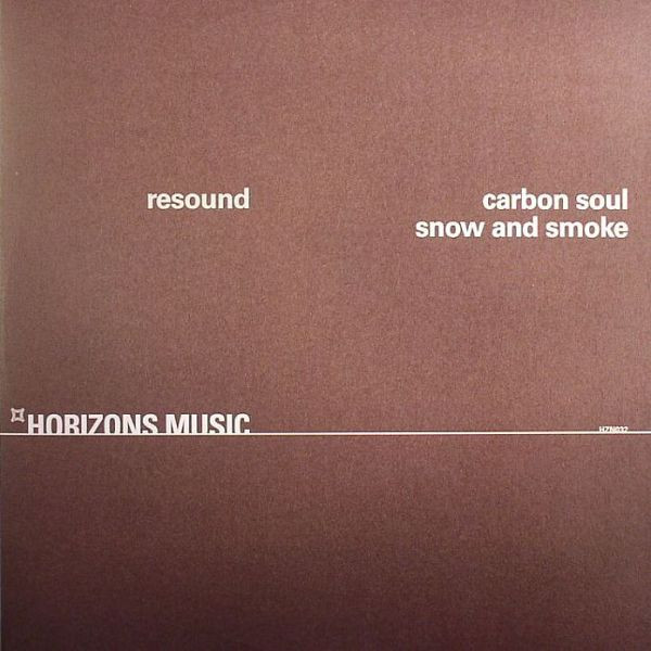 Resound - Carbon Soul / Snow And Smoke - Vinyl Record 12" image 1