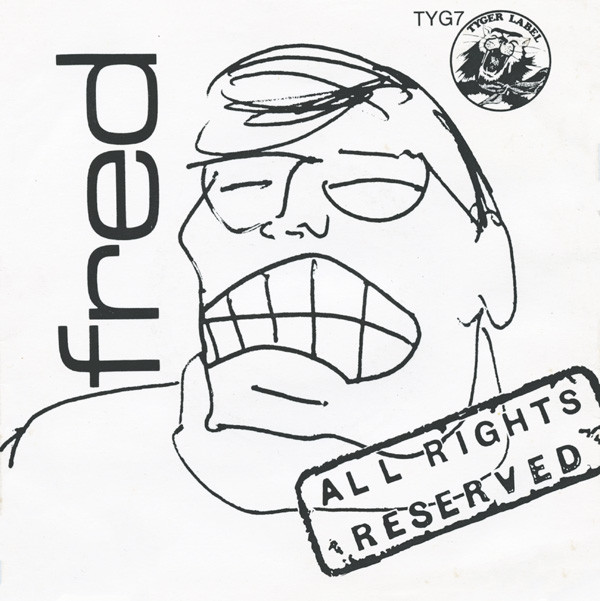 Fred - All Rights Reserved - Used Vinyl Record 7" image 1