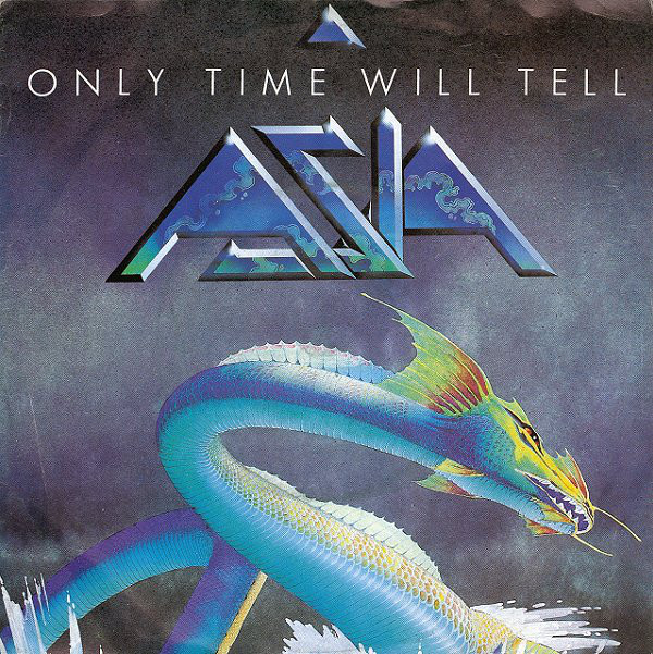 Asia - Only Time Will Tell - Used Vinyl Record 7" image 1