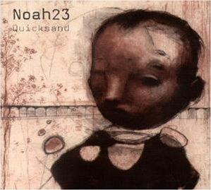 Noah23 - Quicksand - Used CD image 1