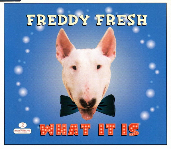 Freddy Fresh - What It Is - Used CD image 1