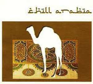 Chill Arabia - Used CD image 1