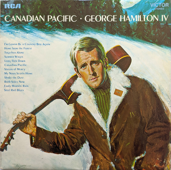 George Hamilton IV - Canadian Pacific - Used Vinyl Record image 1