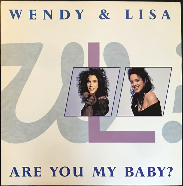 Wendy & Lisa - Are You My Baby? - Used Vinyl Record 12" image 1