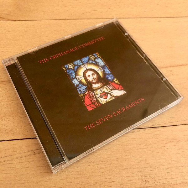 Orphanage Committee - Seven Sacraments - CD image 1