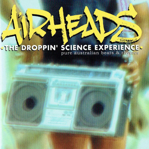 Various - Airheads - The Droppin' Science Experience - CD image 1