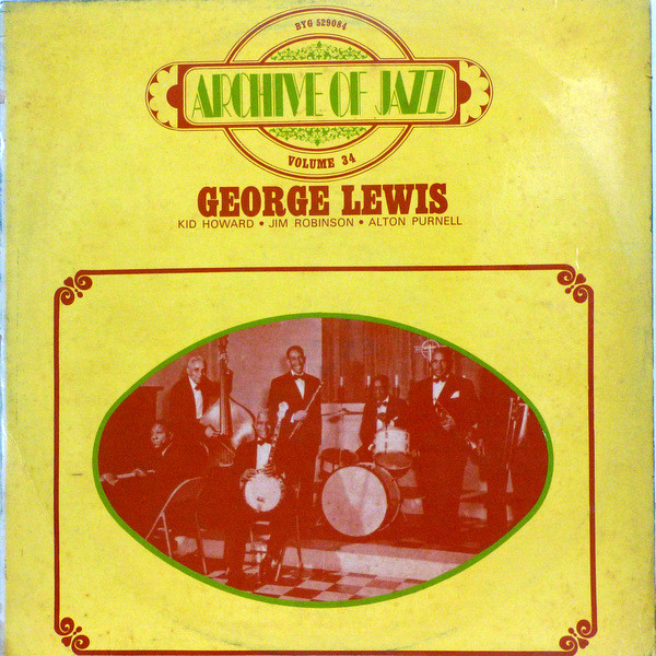George Lewis - Archive Of Jazz Volume 34 - - Used Vinyl Record image 1