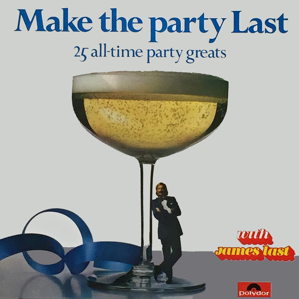James Last - Make The Party Last - Used Vinyl Record image 1