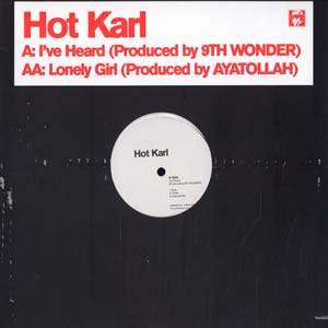 Hot Karl - I've Heard / Lonely Girl - Used Vinyl Record 12" image 1
