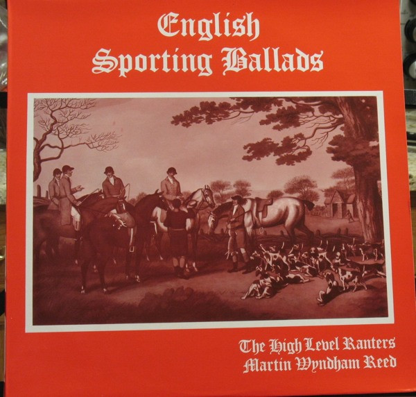 High Level Ranters - English Sporting Ballads - Used Vinyl Record image 1
