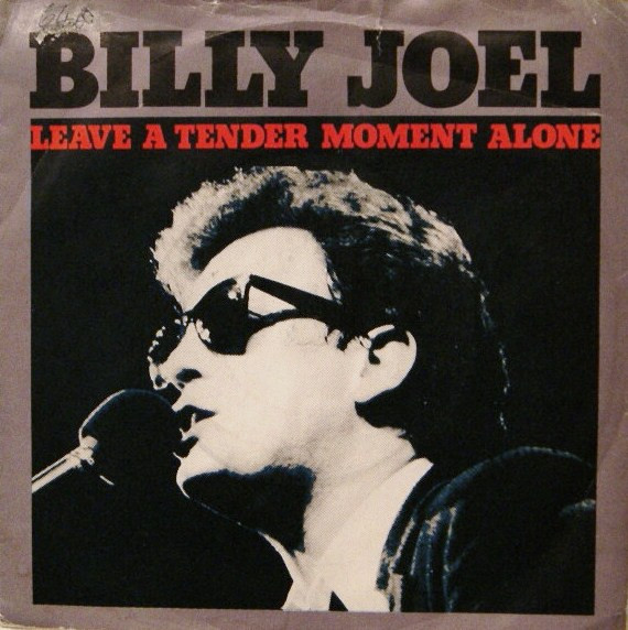 Billy Joel - Leave A Tender Moment Alone - Used Vinyl Record 7" image 1