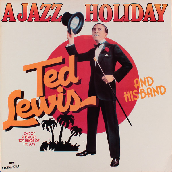 Ted Lewis And His Ba - A Jazz Holiday - Used Vinyl Record image 1