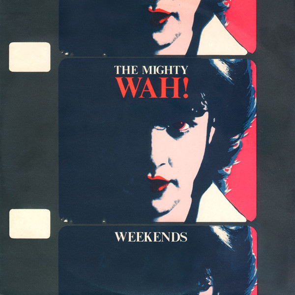 Wah! - Weekends - Used Vinyl Record 12" image 1