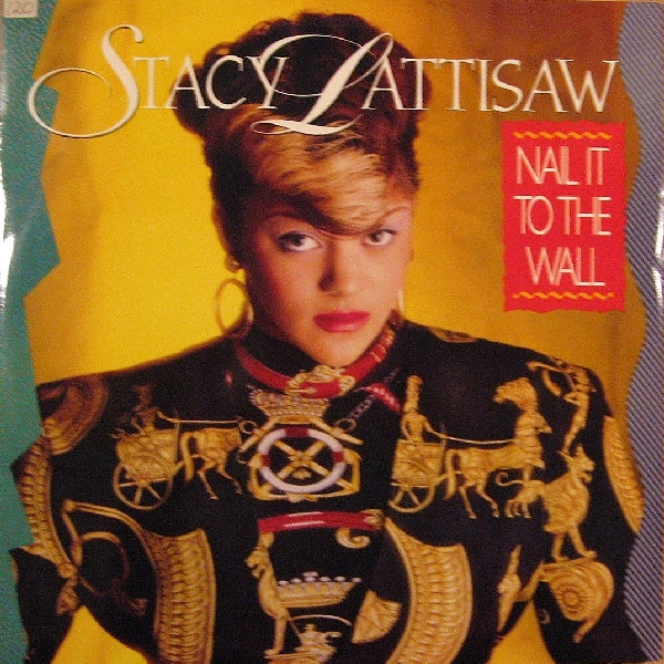 Stacy Lattisaw - Nail It To The Wall - Used Vinyl Record 12" image 1