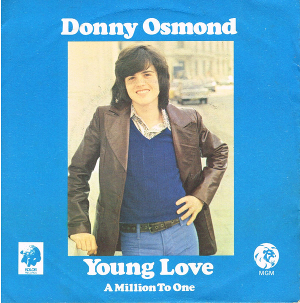 Donny Osmond - Young Love / A Million To One - Used Vinyl Record 7" image 1