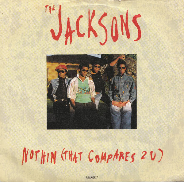 Jacksons - Nothin (That Compares 2 U) - Used Vinyl Record 7" image 1