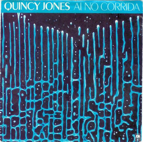 Quincy Jones - Ai No Corrida (I-No-Ko-ree-da) - Used Vinyl Record 7" image 1