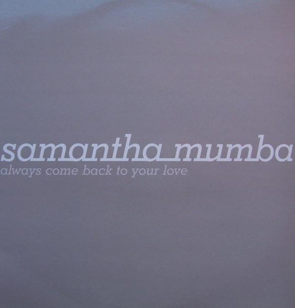 Samantha Mumba - Always Come Back To Your Love - Used Vinyl Reco image 1