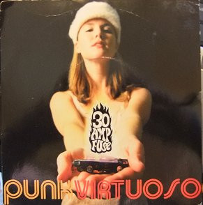30 Amp Fuse - Punk Virtuoso - Used Vinyl Record 7" image 1