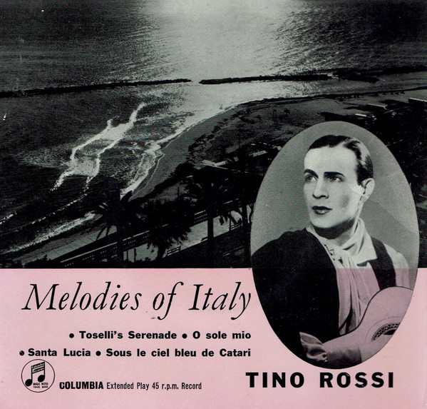 Tino Rossi - Melodies Of Italy - Used Vinyl Record 7" image 1
