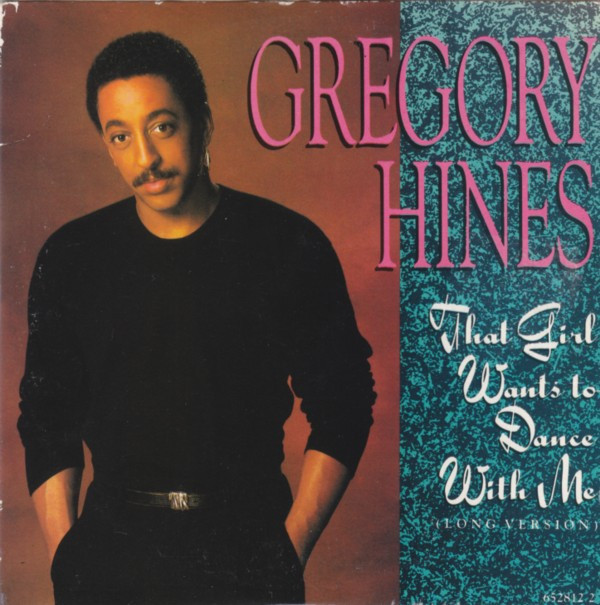 Gregory Hines - That Girl Wants To Dance With Me - Used Vinyl Record 7" image 1