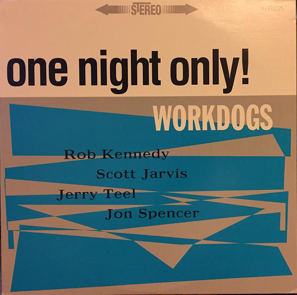 Workdogs - One Night Only! - Used Vinyl Record image 1