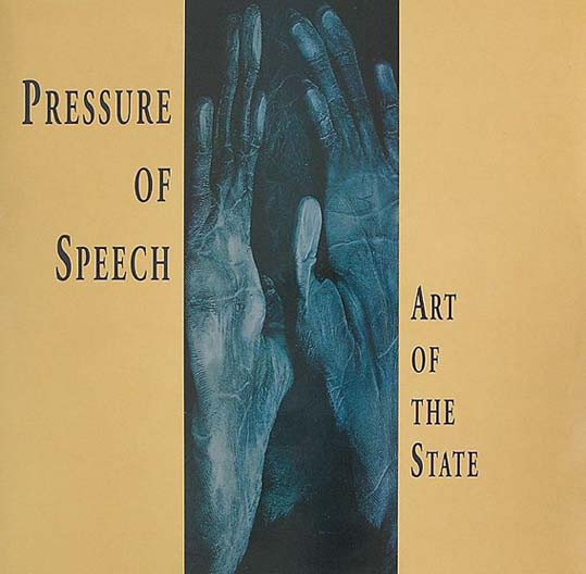 Pressure Of Speech - Art Of The State - Vinyl Record image 1