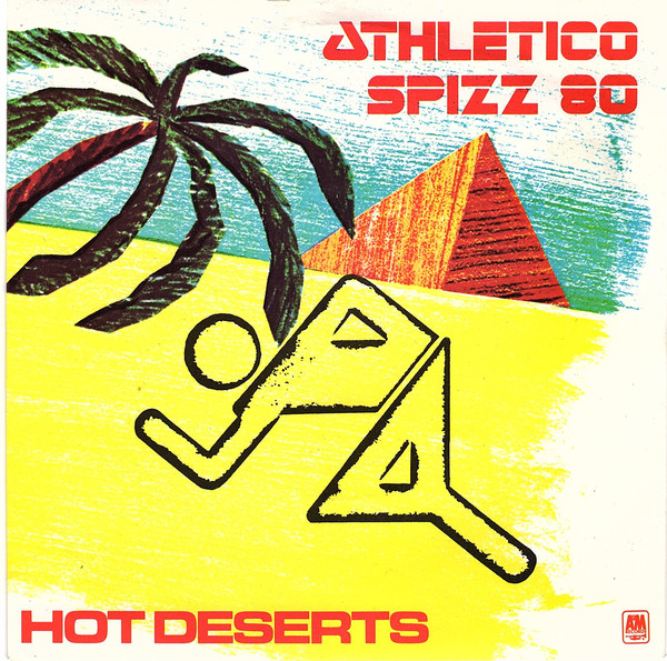 Athletico Spizz 80 - Hot Deserts - Used Vinyl Record 7" image 1
