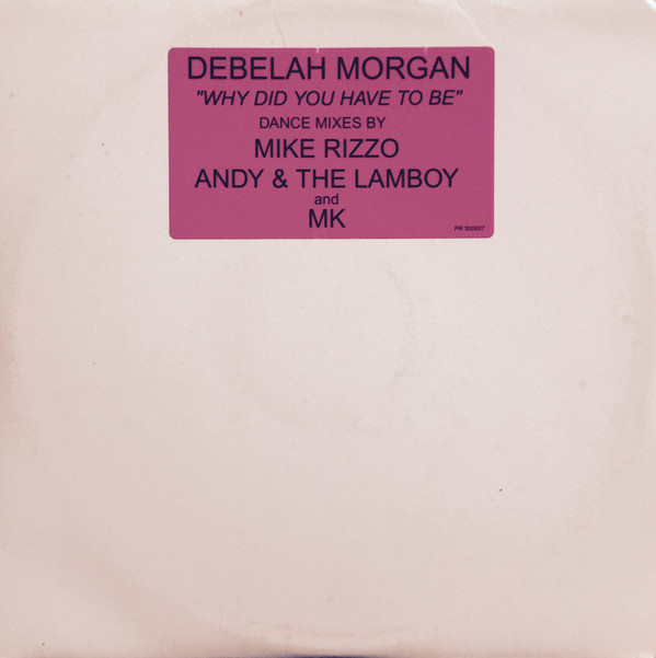 Debelah Morgan - Why Did You Have To Be - Used Vinyl Record 12" image 1