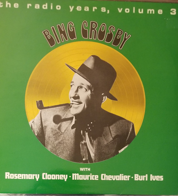 Bing Crosby - Radio Years, Volume 3 - Used Vinyl Record image 1
