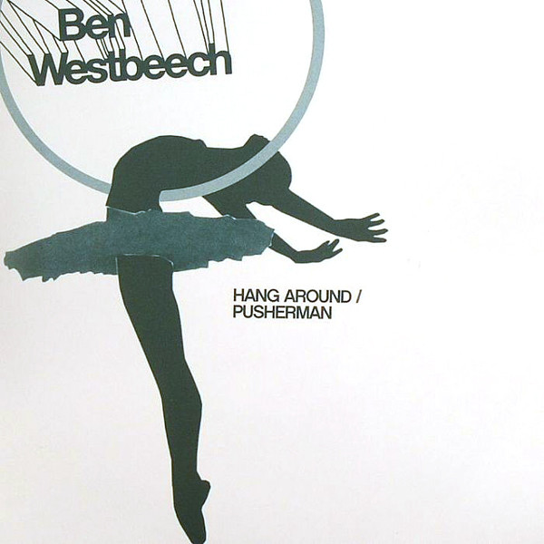 Ben Westbeech - Hang Around / Pusherman - Vinyl Record 7" image 1