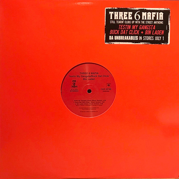 Three 6 Mafia - Testin My Gangsta / Buck Dat Click / Bin Laden - Used image 1