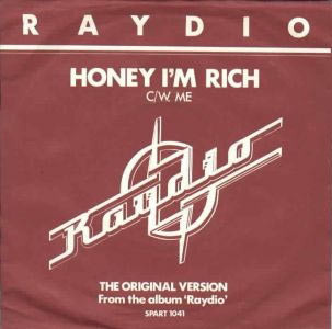 Raydio - Honey I'm Rich C/W. Me - Used Vinyl Record 7" image 1