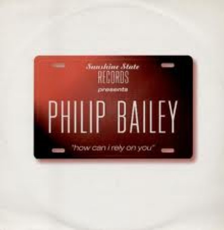 Philip Bailey - How Can I Rely On You - Used Vinyl Record 12" image 1