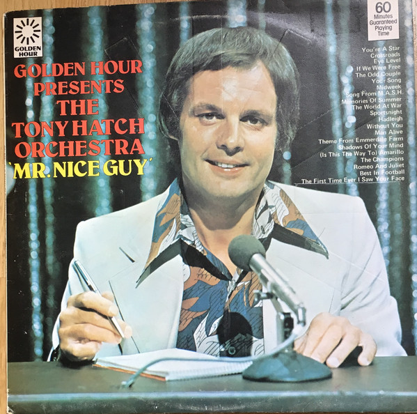 Tony Hatch Orchestra - Golden Hour Presents The  "Mr Nice Guy" - Used V image 1