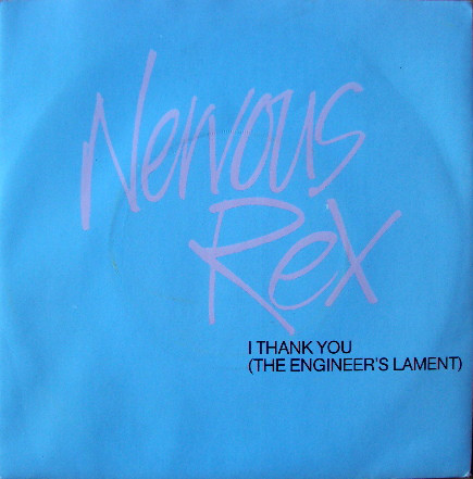 Nervous Rex - I Thank You (The Engineer's Lament) - Used Vinyl Record image 1