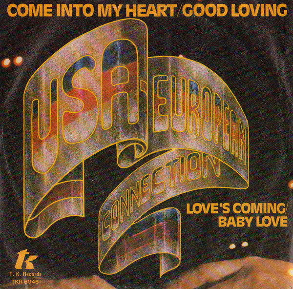 USA-European Connect - Come Into My Heart / Good Loving - Used Vinyl Rec image 1