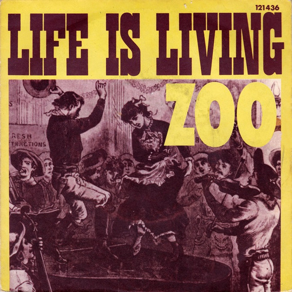 Zoo - Life Is Living - Used Vinyl Record 7" image 1