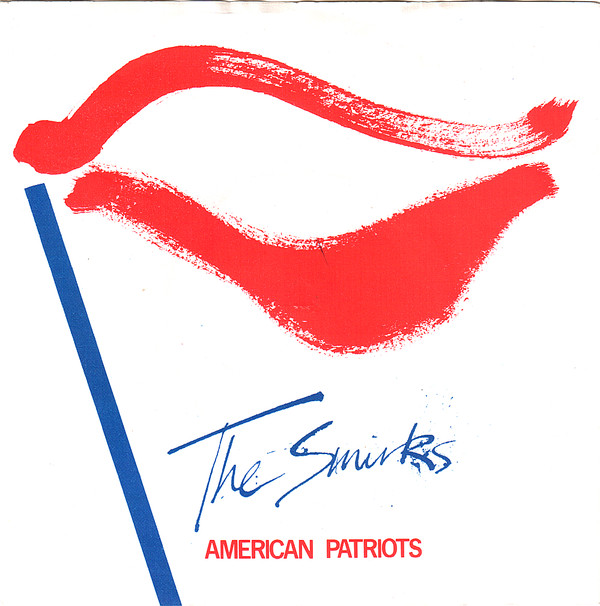 Smirks - American Patriots - Used Vinyl Record 7" image 1