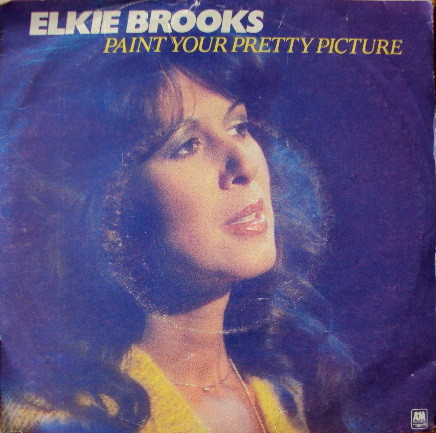 Elkie Brooks - Paint Your Pretty Picture - Used Vinyl Record 7" image 1