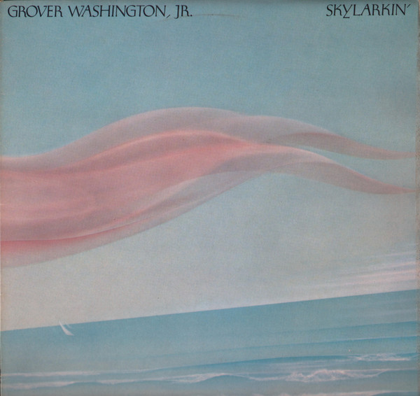 Grover Washington - Skylarkin' - Used Vinyl Record image 1