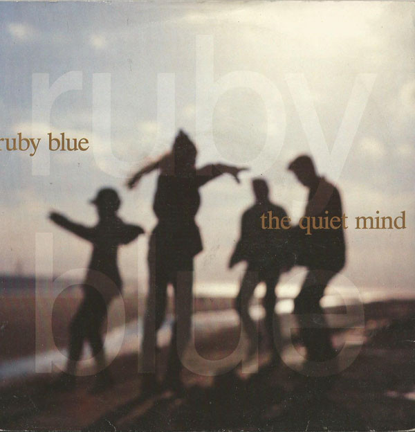 Ruby Blue - Quiet Mind - For Joe - Used Vinyl Record 7" image 1