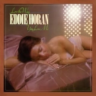 Eddie Horan - Love The Way You Love Me - Used Vinyl Record image 1